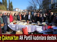 Çiftçi ve Çakmak'tan AK Partili kadınlara destek ziyareti