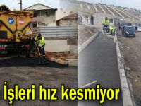 Fen İşleri hız kesmiyor