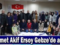 Mehmet Akif Ersoy Gebze'de anıldı