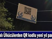 Darıcalı Ülkücülerden QR kodlu yeni yıl pankartı!