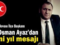 MHP Dilovası İlçe Başkanı Ayazdan Yeni Yıl Mesajı