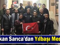 Başkan Sarıca'dan Yılbaşı Mesaisi