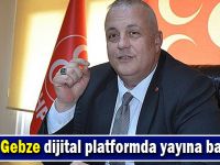 MHP Gebze dijital platformda yayına başladı