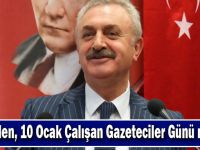 Çiler'den, 10 Ocak Çalışan Gazeteciler Günü mesajı