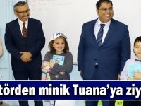 Rektörden minik Tuana’ya ziyaret