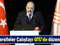 GTÜ ‘2023’e 3 kala Araştırma Üniversiteleri Çalıştayı’na ev sahipliği yaptı