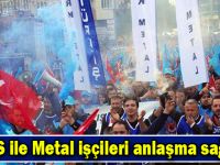 Metal işçileri anlaşma sağladı