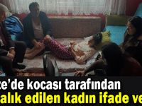 Eşi tarafından sopayla dövüldü!