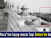 2. Abdülhamid'in "Çinli Hoca"sının kayıp mezar taşı Gebze’de bulundu!