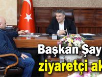 Başkan Şayir’e ziyaretçi akını