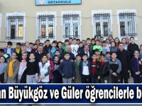 Başkan Büyükgöz ve Güler öğrencilerle buluştu