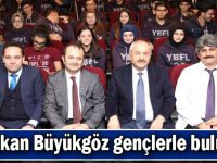 Başkan Büyükgöz gençlerle buluştu