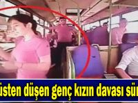 Gebze'de genç kızın yolcu midibüsünden düşerek ölmesine ilişkin dava