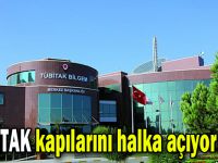 TÜBİTAK kapılarını halka açıyor