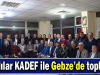 Ağrılılar KADEF ile Gebze’de toplandı