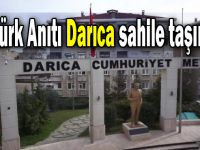 Atatürk Anıtı Darıca sahile taşınıyor