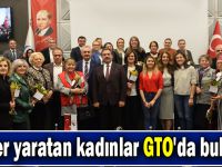 Değer yaratan kadınlar GTO'da buluştu