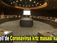 Coronavirüs kriz masası kuruldu