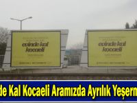 “Evinde Kal Kocaeli Aramızda Ayrılık Yeşermesin”
