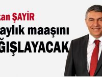 Başkan Şayir’den de Mili Dayanışma Kampanyası'na destek