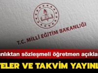 Sözleşmeli öğretmenlik için atama takvimi yayımlandı