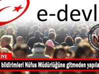 Adres bildirimleri Nüfus Müdürlüğüne gitmeden yapılabilecek