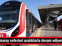 Marmaray seferleri yarım saatlik aralıklarla devam ediyor