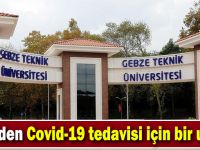 GTÜ'den Covid-19 tedavisi için bir umut