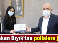 Başkan Bıyık'tan polislere jest