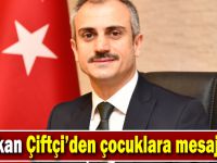 Başkan Çiftçi ’den 23 Nisan mesajı