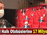 Özel Halk Otobüslerine 17 Milyon TL