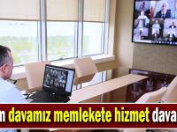 Büyükakın ‘’Bizim davamız memlekete hizmet davasıdır’’