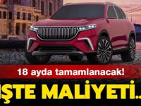 Yerli otomobilin maliyeti açıklandı