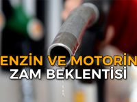 Benzin ve motorinde zam beklentisi