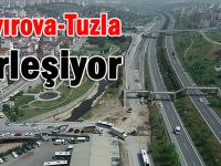 Çayırova, Tuzla arasında ulaşım kolaylaşacak!