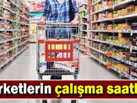 Marketlerin çalışma saatleri!