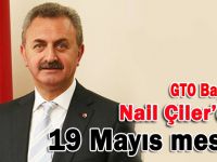 Nail Çiler'den 19 Mayıs mesajı