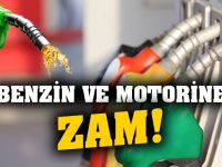 Benzin ve motorine zam