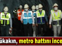 Büyükakın, OSB-Darıca-Gebze metro hattını inceledi