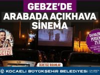 Perşembe günü Gebze’de arabada sinema keyfi yaşanacak