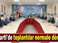 AK Parti’de toplantılar normale dönüyor