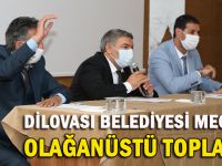 Dilovası Belediye Meclisi olağanüstü toplandı