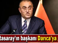 Galatasaray'ın başkanı Darıca’ya geldi