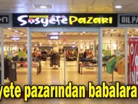 Sosyete pazarından babalara jest