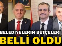 Belediyelerin bütçeleri belli oldu!