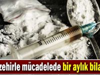 İşte zehirle mücadelede bir aylık bilanço!