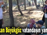 Başkan Büyükgöz vatandaşın yanında