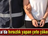 Darıca'da hırsızlık yapan çete çökertildi!