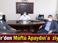 Başkan Şayir’den Müftü Apaydın’a hayırlı olsun ziyareti