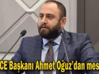 GEGACE Başkanı Ahmet Oğuz’dan 24 Temmuz mesajı!